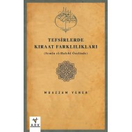 Tefsirlerde Kıraat Farklılıkları (Semîn el-Halebî Özelinde)